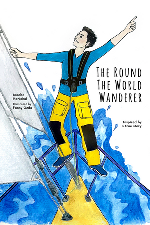 The Round the World Wanderer - Hardcover